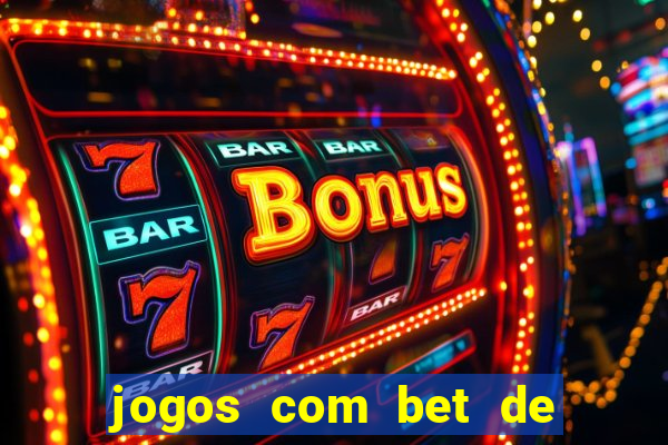 jogos com bet de 1 centavo